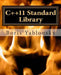 C++11 Standard Library: Usage and Implementation by Boris Yablonsky