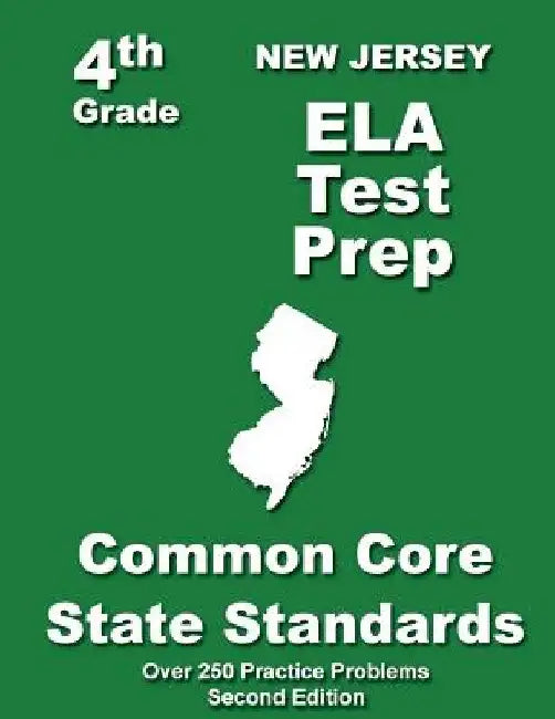 New Jersey 4th Grade ELA Test Prep: Common Core Learning Standards by Teachers' Treasures