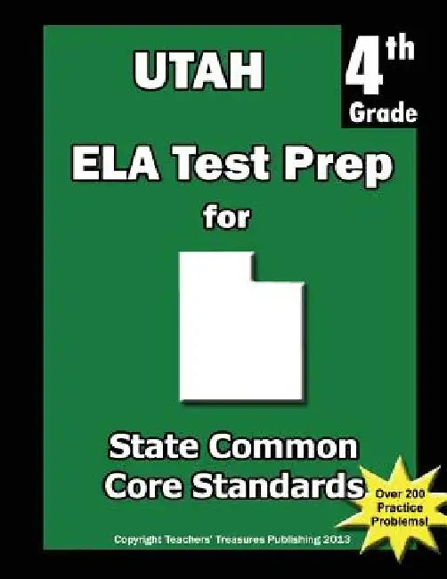 Utah 4th Grade ELA Test Prep: Common Core Learning Standards by Teachers' Treasures