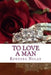 To Love a Man: It's never easy by Rontora Nolan