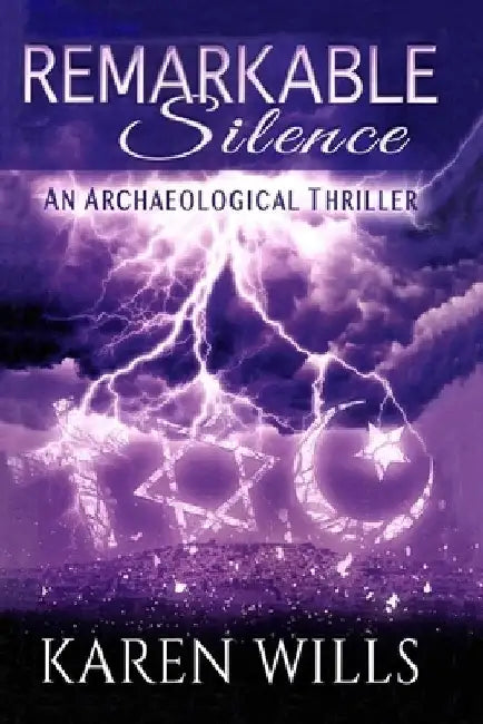 Remarkable Silence by Karen Wills