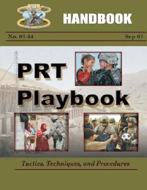 PRT Playbook: Tactics, Techniques, and Procedures by Steven Mains