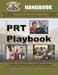 PRT Playbook: Tactics, Techniques, and Procedures by Steven Mains