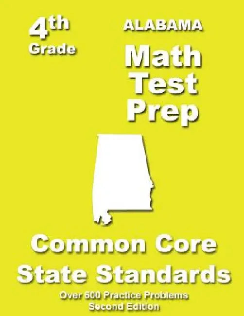 Alabama 4th Grade Math Test Prep: Common Core Learning Standards by Teachers' Treasures