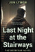 Last Night At The Stairways by Lymon, Jon