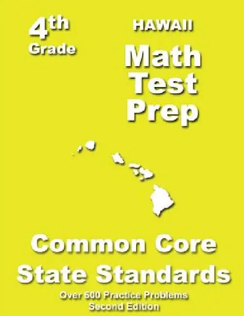 Hawaii 4th Grade Math Test Prep: Common Core Learning Standards by Teachers' Treasures