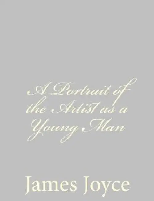 A Portrait of the Artist as a Young Man by James Joyce