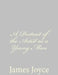 A Portrait of the Artist as a Young Man by James Joyce
