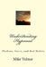 Understanding Hypnosis: Phobias, Fears, and Bad Habits by Mike Valmar