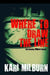 Where To Draw The Line by Kari Milburn