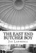 The East End Butcher Boy by Joe E. Lawrence