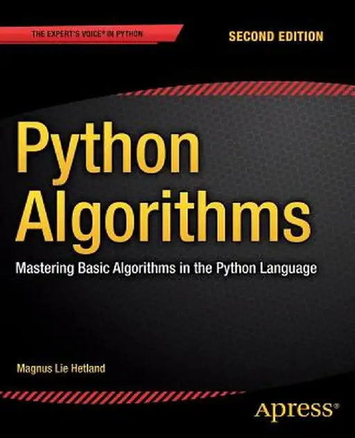 Python Algorithms: Mastering Basic Algorithms in the Python Language by Magnus Lie Hetland
