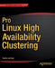 Pro Linux High Availability Clustering by Sander Van Vugt