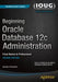 Beginning Oracle Database 12c Administration: From Novice to Professional by Ignatius Fernandez