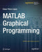 MATLAB Graphical Programming by Cesar Lopez