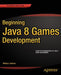 Beginning Java 8 Games Development by Wallace Jackson