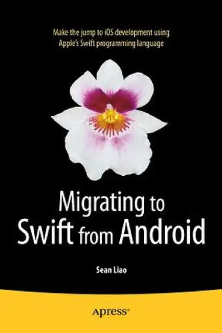 Migrating to Swift from Android by Sean Liao