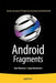 Android Fragments by Dave MacLean