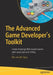 The Advanced Game Developer's Toolkit: Create Amazing Web-Based Games with JavaScript and HTML5 by Rex Van Der Spuy