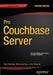 Pro Couchbase Server by David Ostrovsky