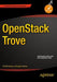 Openstack Trove by Amrith Kumar