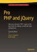 Pro PHP and jQuery by Keith Wald