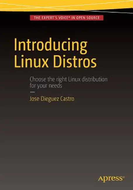 Introducing Linux Distros by Jose Dieguez Castro
