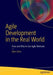 Agile Development in the Real World by Alan Cline