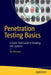 Penetration Testing Basics: A Quick-Start Guide to Breaking Into Systems by Ric Messier