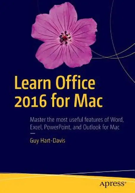 Learn Office 2016 for Mac by Guy Hart-Davis