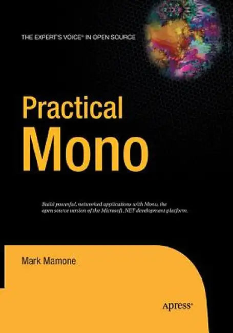 Practical Mono by Mark Mamone