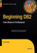 Beginning DB2: From Novice to Professional by Grant Allen