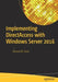 Implementing DirectAccess with Windows Server 2016 by Richard M. Hicks