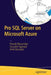 Pro SQL Server on Microsoft Azure by Pranab Mazumdar