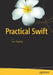 Practical Swift by Eric Downey