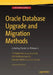 Oracle Database Upgrade and Migration Methods: Including Oracle 12c Release 2 by Y. V. Ravikumar