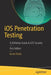 IOS Penetration Testing: A Definitive Guide to IOS Security by Kunal Relan