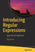 Introducing Regular Expressions: JavaScript and Typescript by Jörg Krause