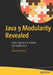 Java 9 Modularity Revealed: Project Jigsaw and Scalable Java Applications by Alexandru Jecan