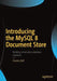 Introducing the MySQL 8 Document Store by Charles Bell