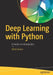 Deep Learning with Python: A Hands-On Introduction by Nikhil Ketkar