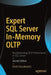 Expert SQL Server In-Memory Oltp by Dmitri Korotkevitch