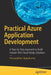 Practical Azure Application Development: A Step-By-Step Approach to Build Feature-Rich Cloud-Ready Solutions by Thurupathan Vijayakumar