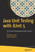 Java Unit Testing with Junit 5: Test Driven Development with Junit 5 by Shekhar Gulati
