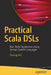 Practical Scala Dsls: Real-World Applications Using Domain Specific Languages by Pierluigi Riti