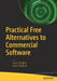 Practical Open Source Alternatives to Commercial Software by Steve Oualline