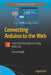 Connecting Arduino to the Web: Front End Developement Using JavaScript by Indira Knight