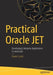 Practical Oracle Jet: Developing Enterprise Applications in JavaScript by Daniel Curtis