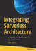 Integrating Serverless Architecture: Using Azure Functions, Cosmos Db, and Signalr Service by Rami Vemula