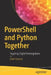 Powershell and Python Together: Targeting Digital Investigations by Chet Hosmer